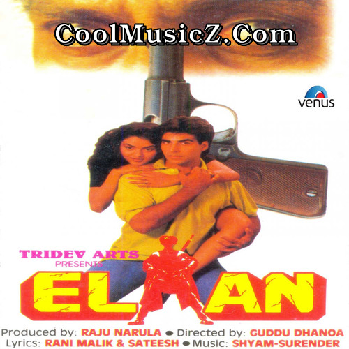 Elaan 1994 (Original Motion Picture Soundtrack) Album Art Elaan 1994 Cover Image Poster