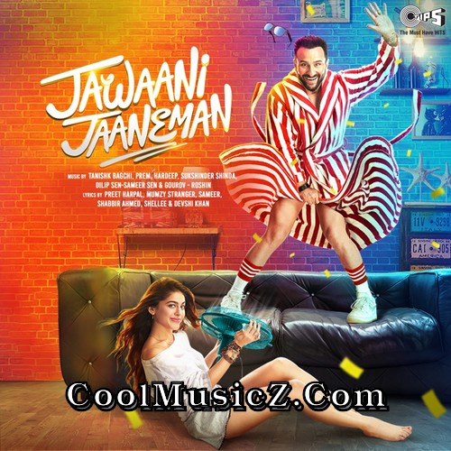 Jawaani Jaaneman (Original Motion Picture Soundtrack) Album Art Jawaani Jaaneman Cover Image Poster