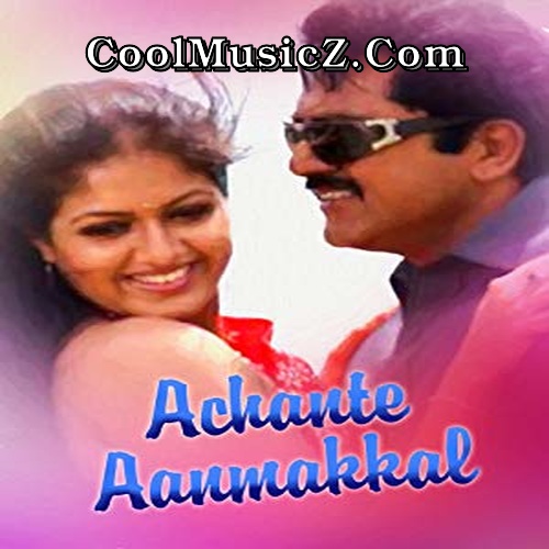 achante aanmakkal malayalam movie mp3 songs