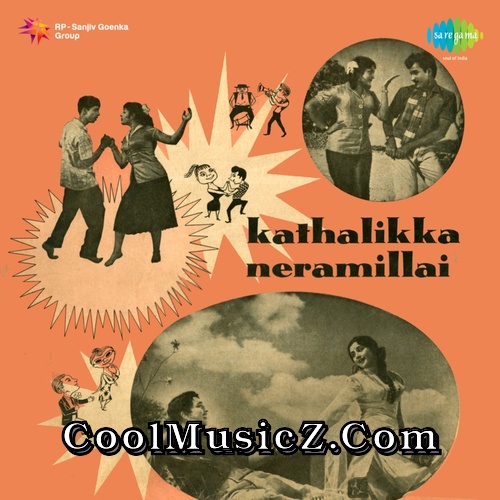 kadhalikka neramillai serial songs mp3 download