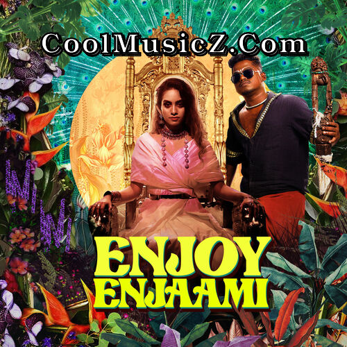 Enjoy Enjaami (Original Motion Picture Soundtrack) Album Art Enjoy Enjaami Cover Image Poster